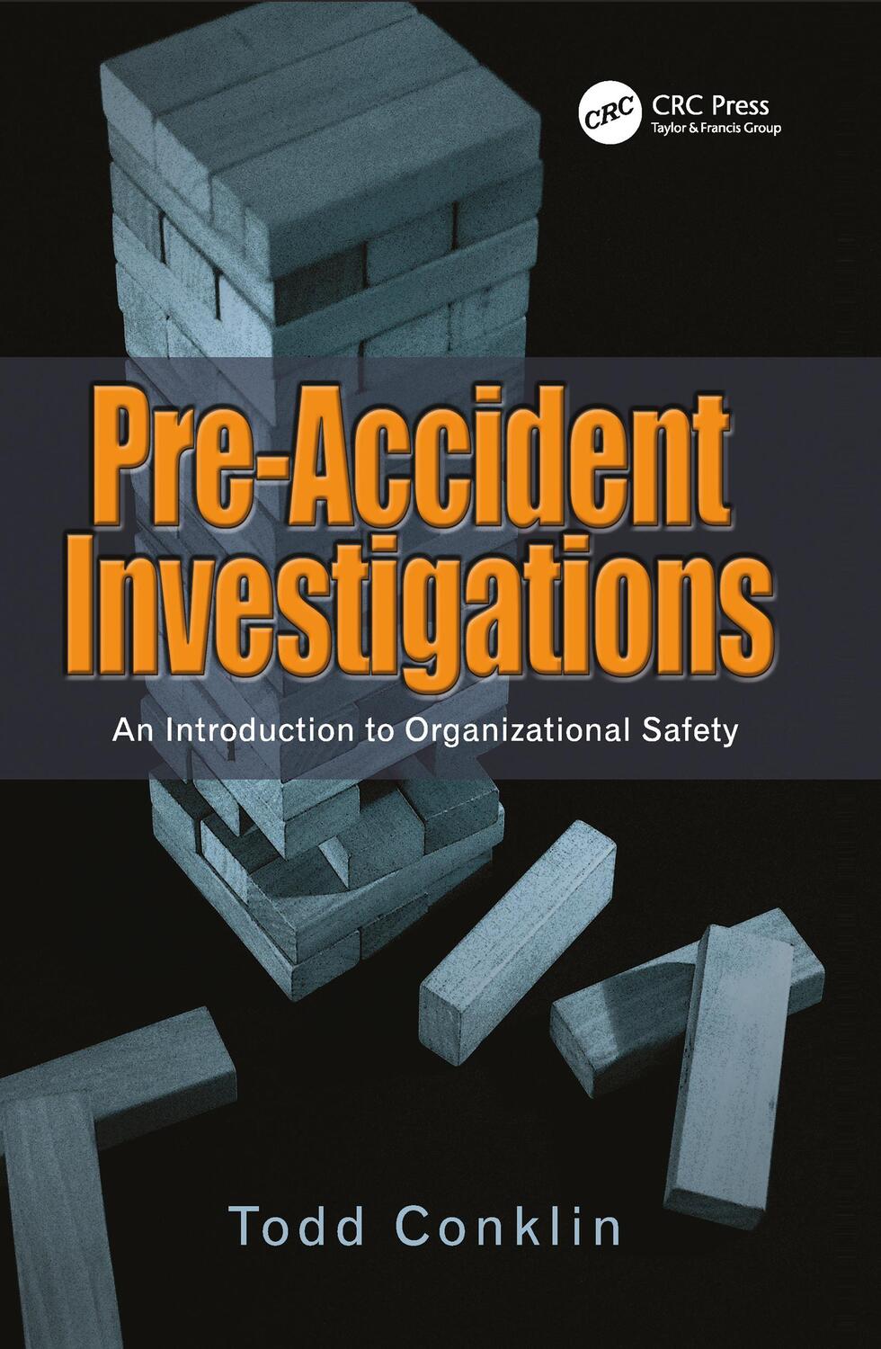Cover: 9781409447825 | Pre-Accident Investigations | An Introduction to Organizational Safety