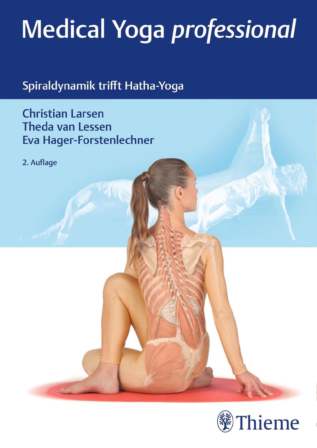 Cover: 9783132431768 | Medical Yoga Professional | Christian Larsen (u. a.) | Buch | Deutsch