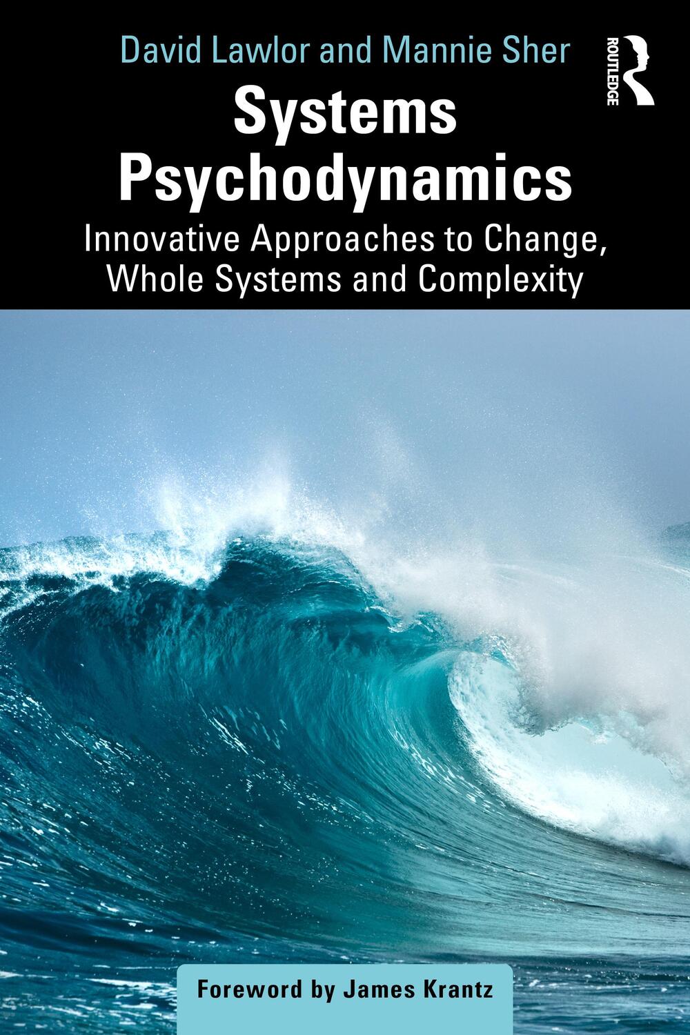 Cover: 9781032437408 | Systems Psychodynamics | David Lawlor (u. a.) | Taschenbuch | Englisch
