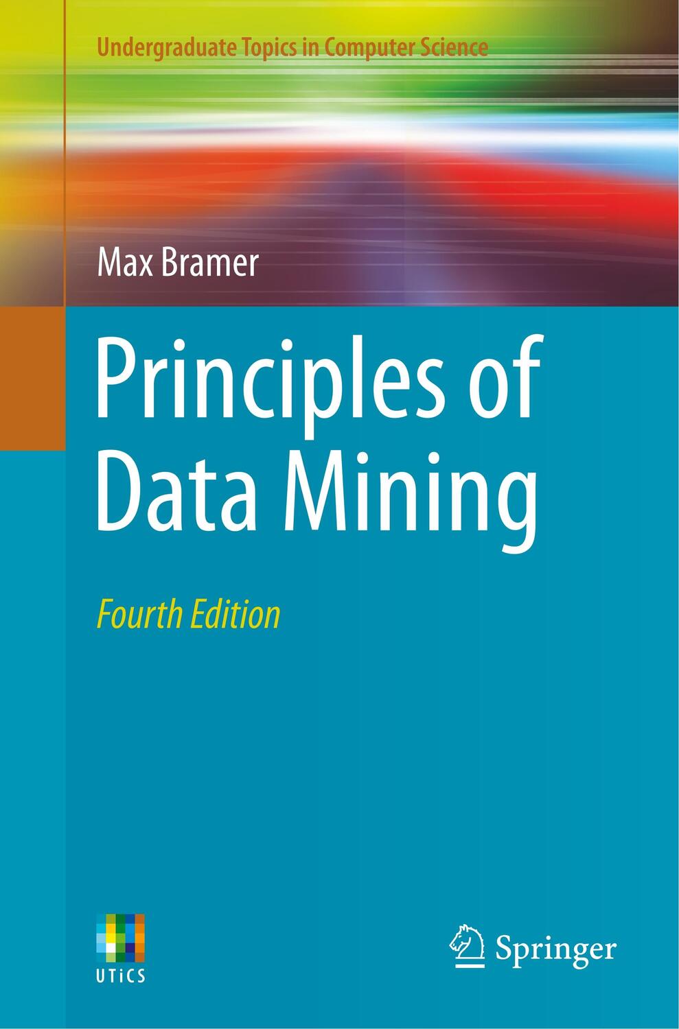 Cover: 9781447174929 | Principles of Data Mining | Max Bramer | Taschenbuch | Paperback | xvi