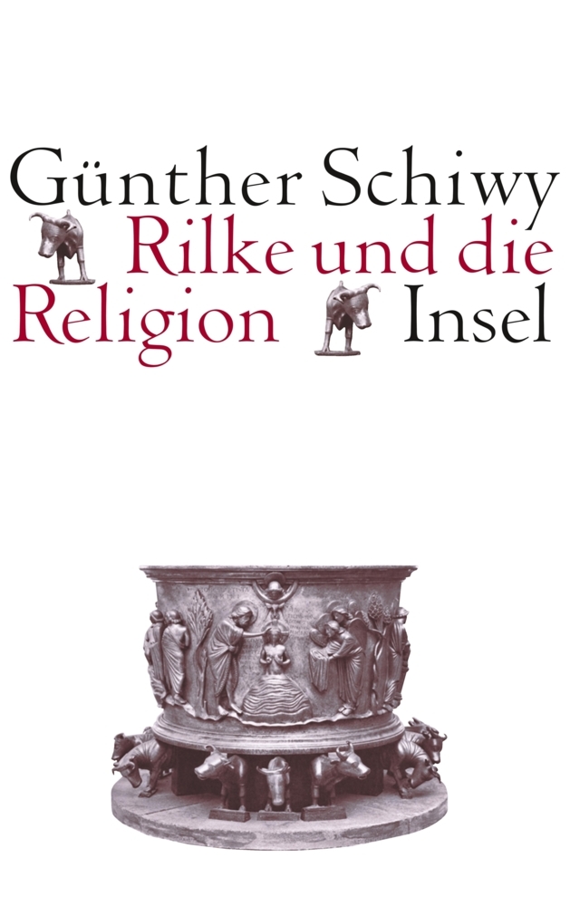 Cover: 9783458173311 | Rilke und die Religion | Günther Schiwy | Taschenbuch | 175 S. | 2006