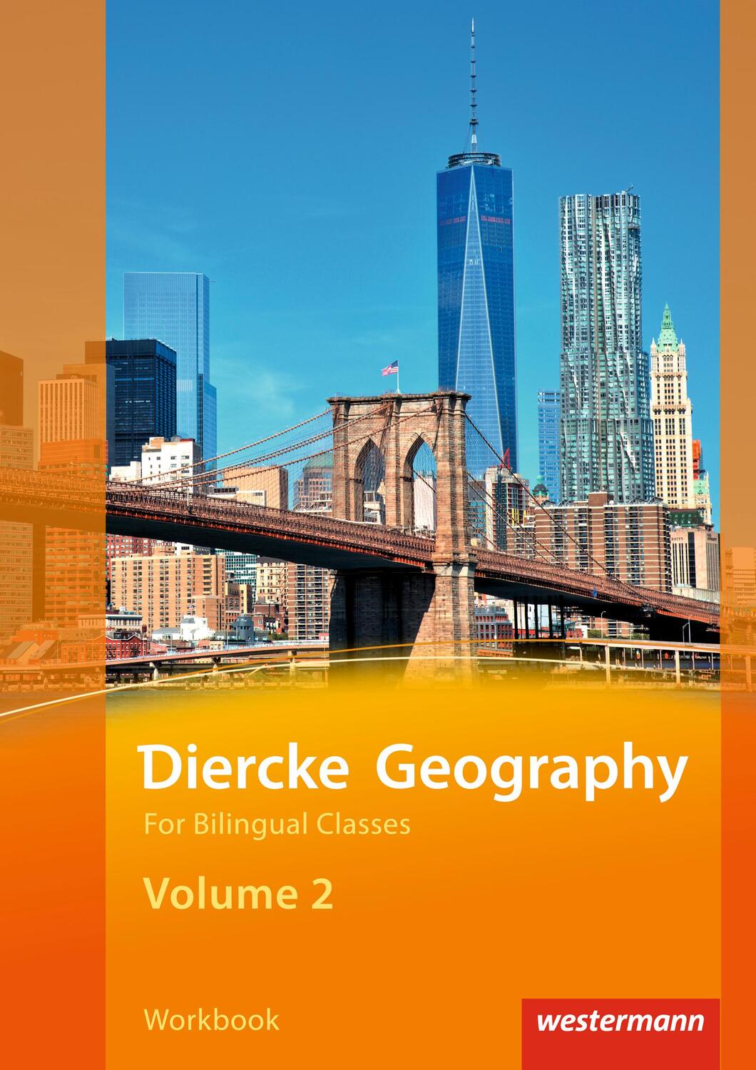 Cover: 9783141140408 | Diercke Geography Bilingual Volume 2 Workbook (Kl. 9/10) | Broschüre