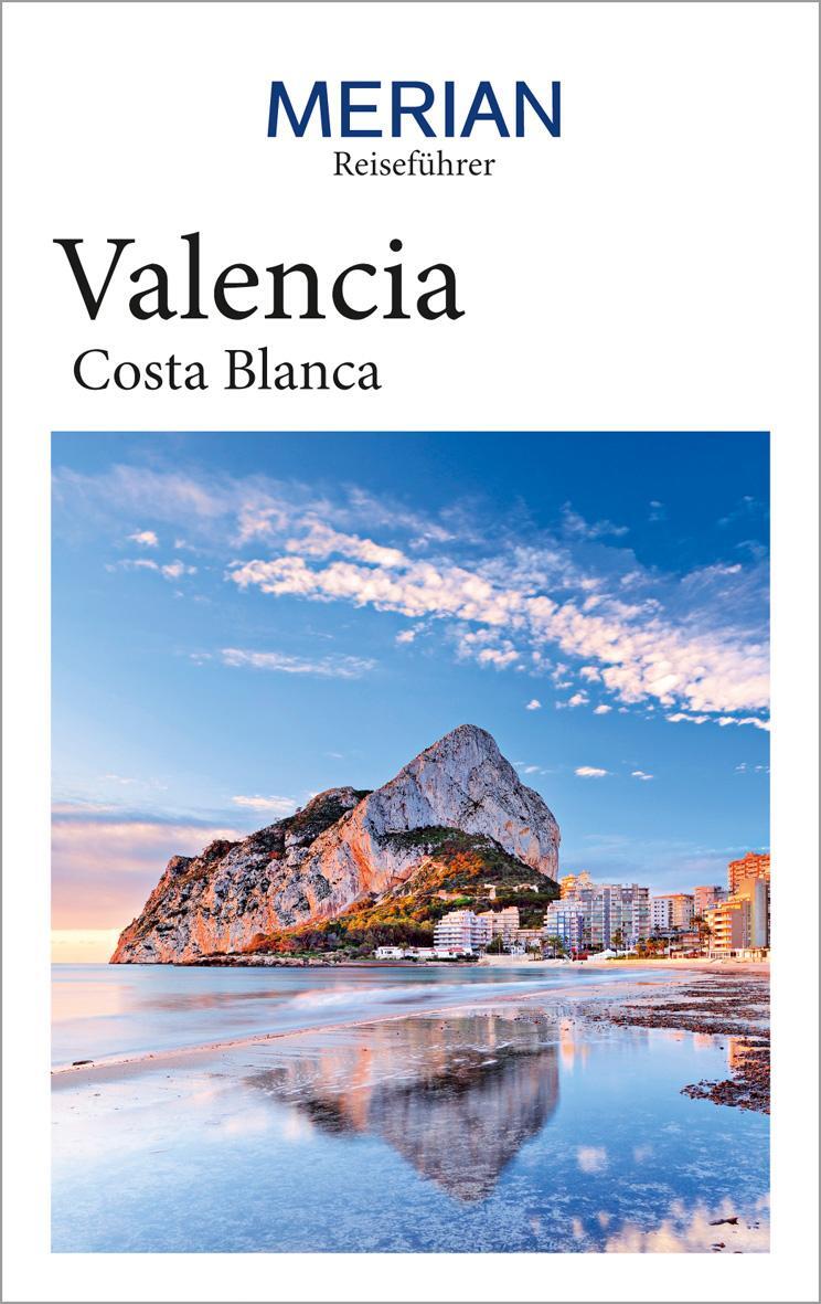Cover: 9783834231499 | MERIAN Reiseführer Valencia Costa Blanca | Oliver Breda (u. a.) | Buch