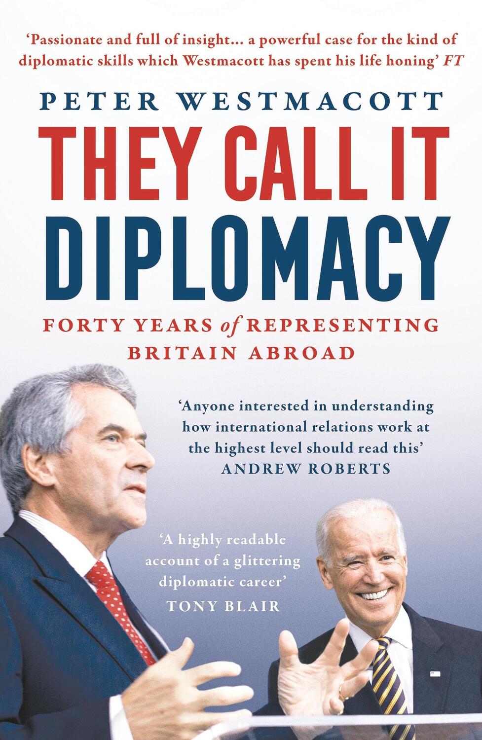 Cover: 9781800240971 | They Call It Diplomacy | Peter Westmacott | Taschenbuch | Englisch