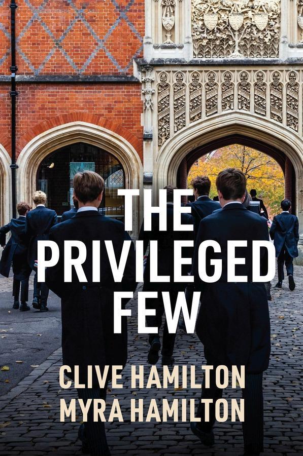 Cover: 9781509559718 | The Privileged Few | Clive Hamilton (u. a.) | Taschenbuch | 240 S.