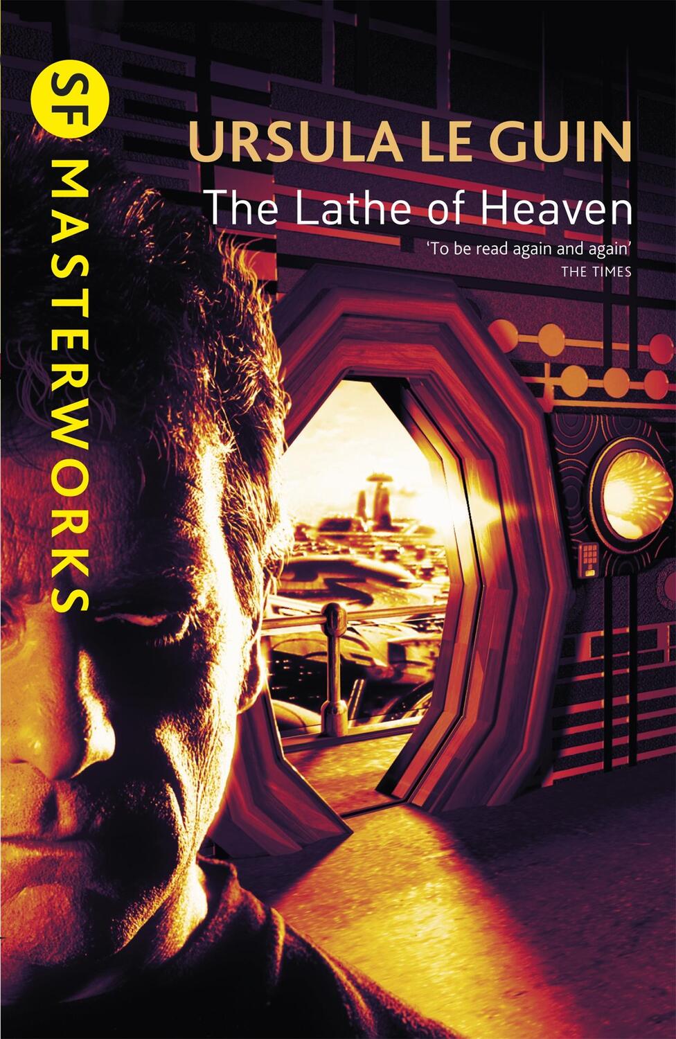 Cover: 9781857989519 | The Lathe Of Heaven | Ursula K. Le Guin | Taschenbuch | Englisch