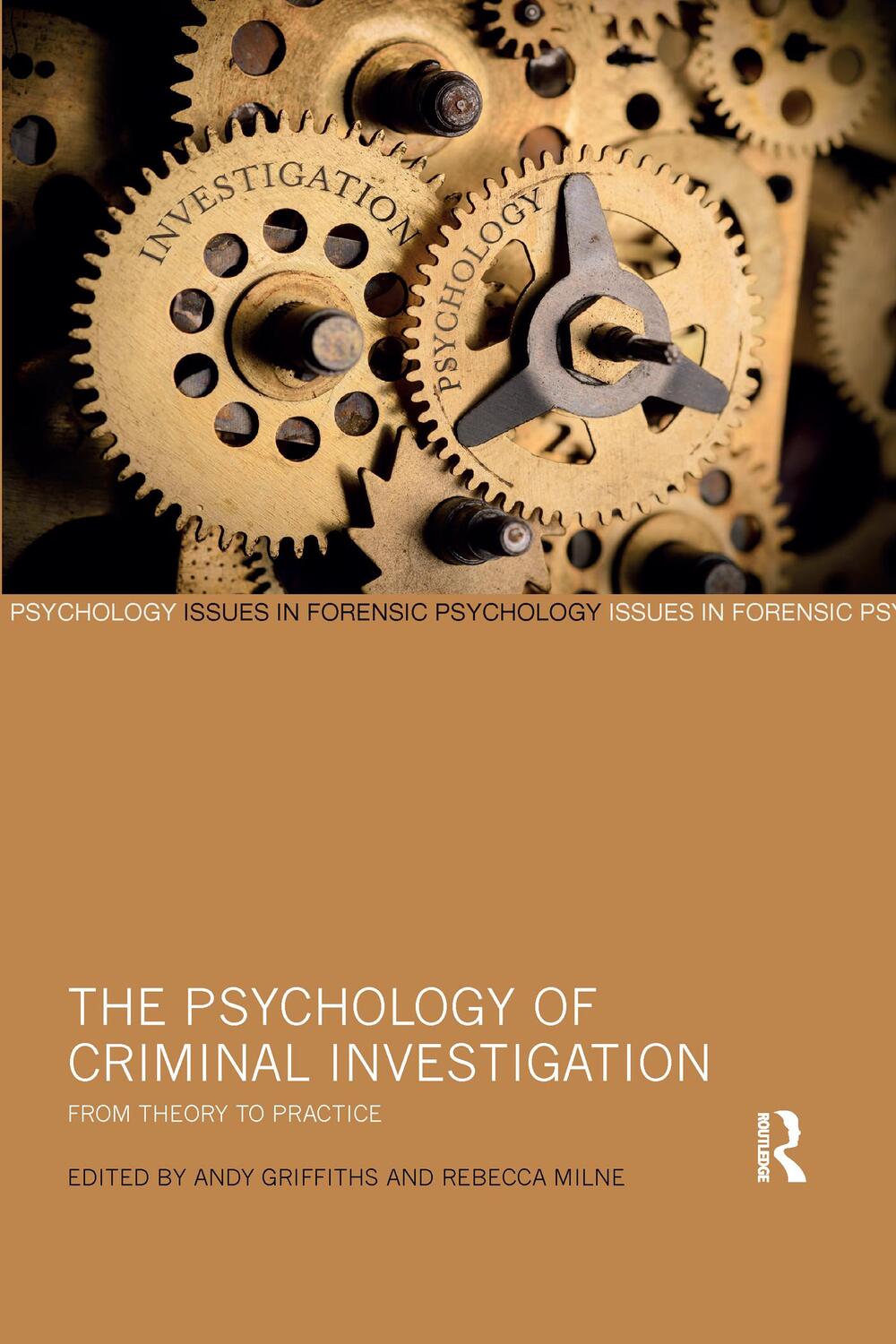 Cover: 9780367482589 | The Psychology of Criminal Investigation | From Theory to Practice