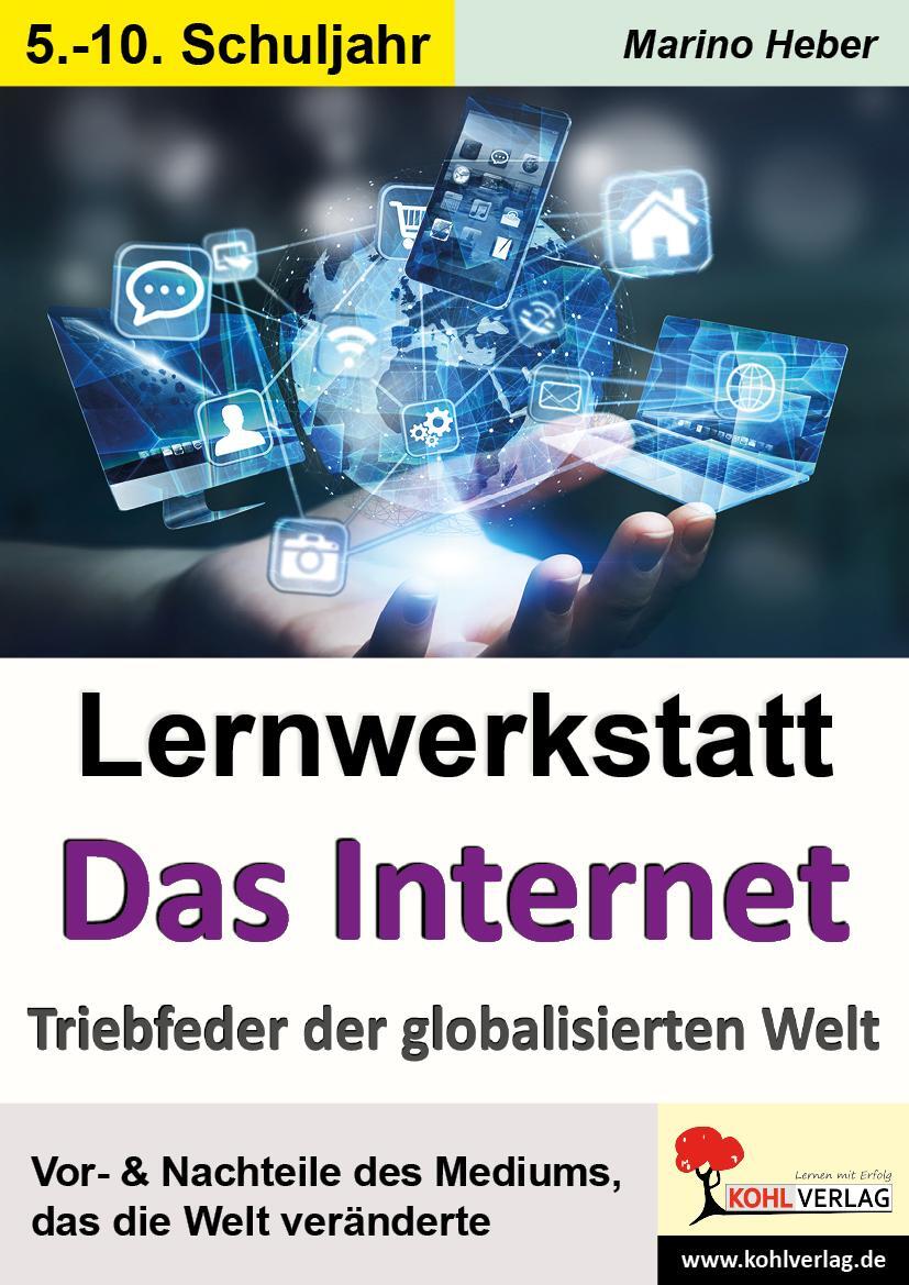 Cover: 9783960402640 | Lernwerkstatt Das Internet | Triebfeder der globalisierten Welt | Buch