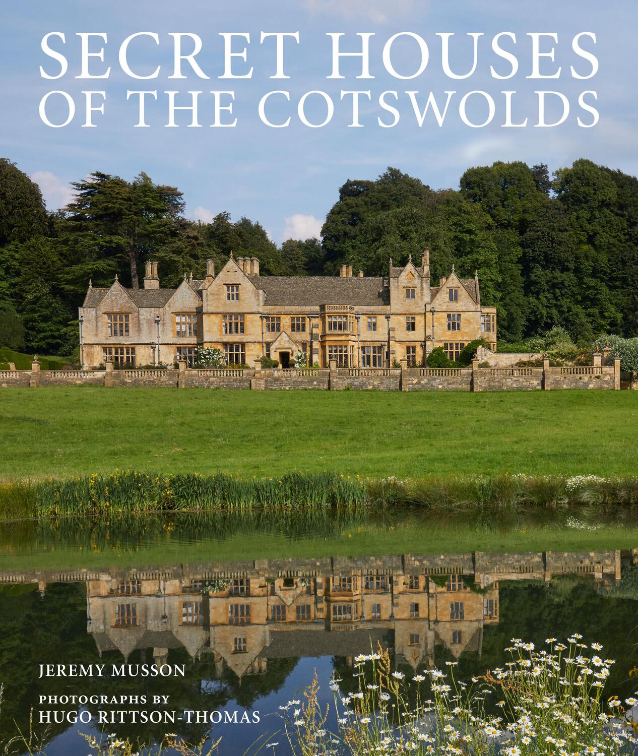 Cover: 9780711239241 | Secret Houses of the Cotswolds | Jeremy Musson | Buch | Englisch