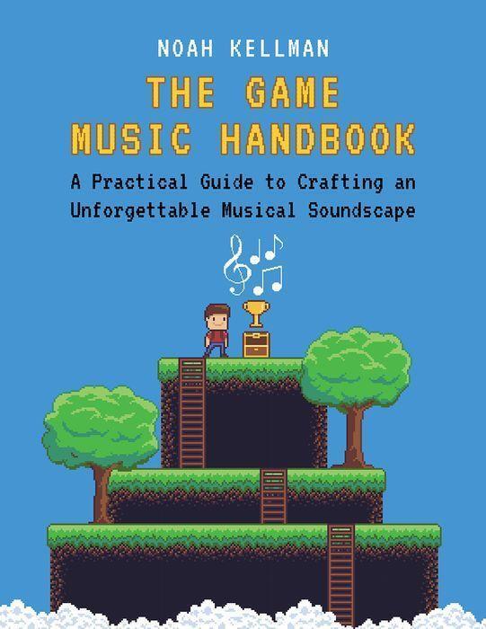 Cover: 9780190938697 | The Game Music Handbook | Noah Kellman | Taschenbuch | Buch | Englisch