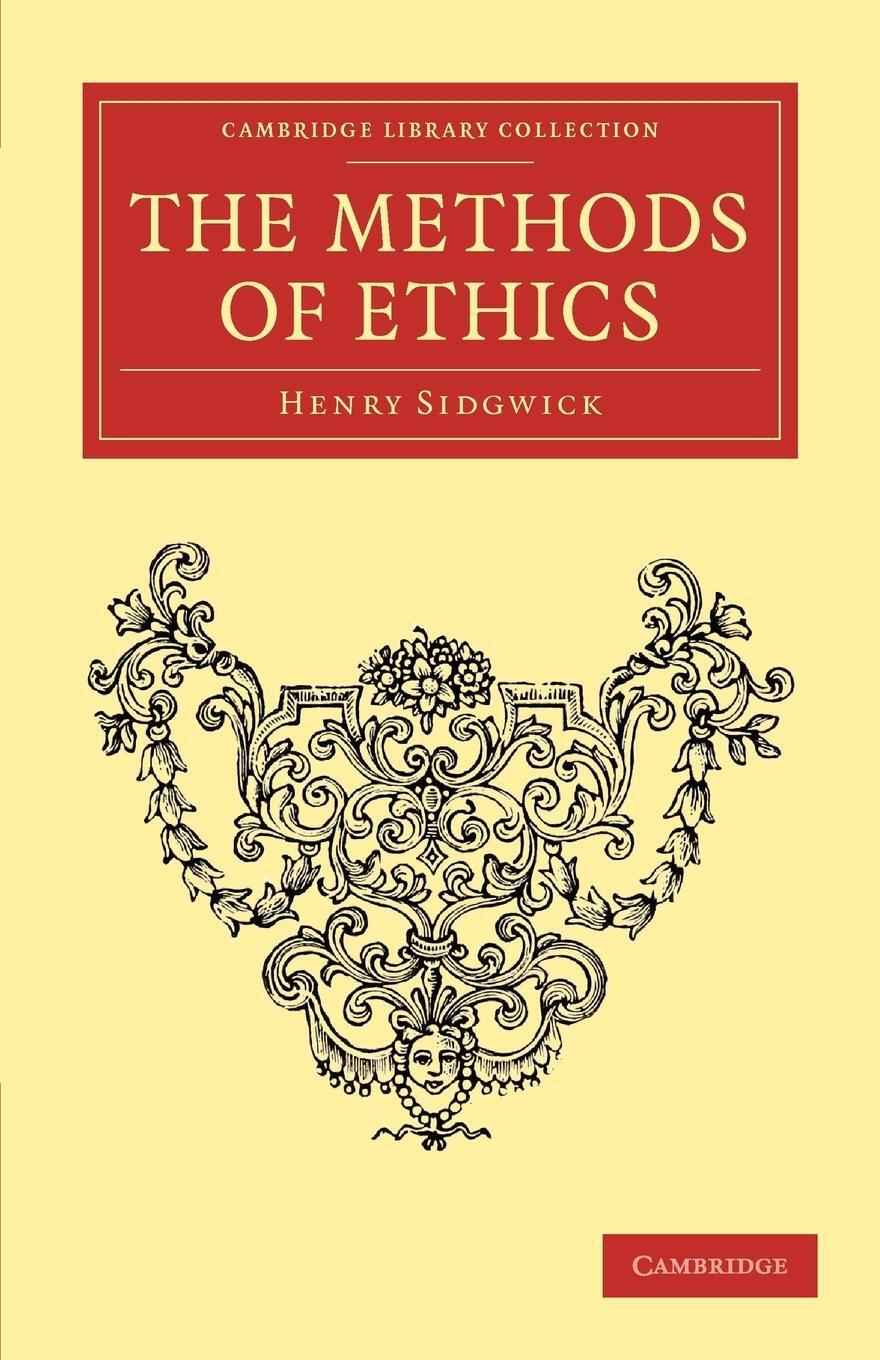 Cover: 9781108040365 | The Methods of Ethics | Henry Sidgwick | Taschenbuch | Paperback
