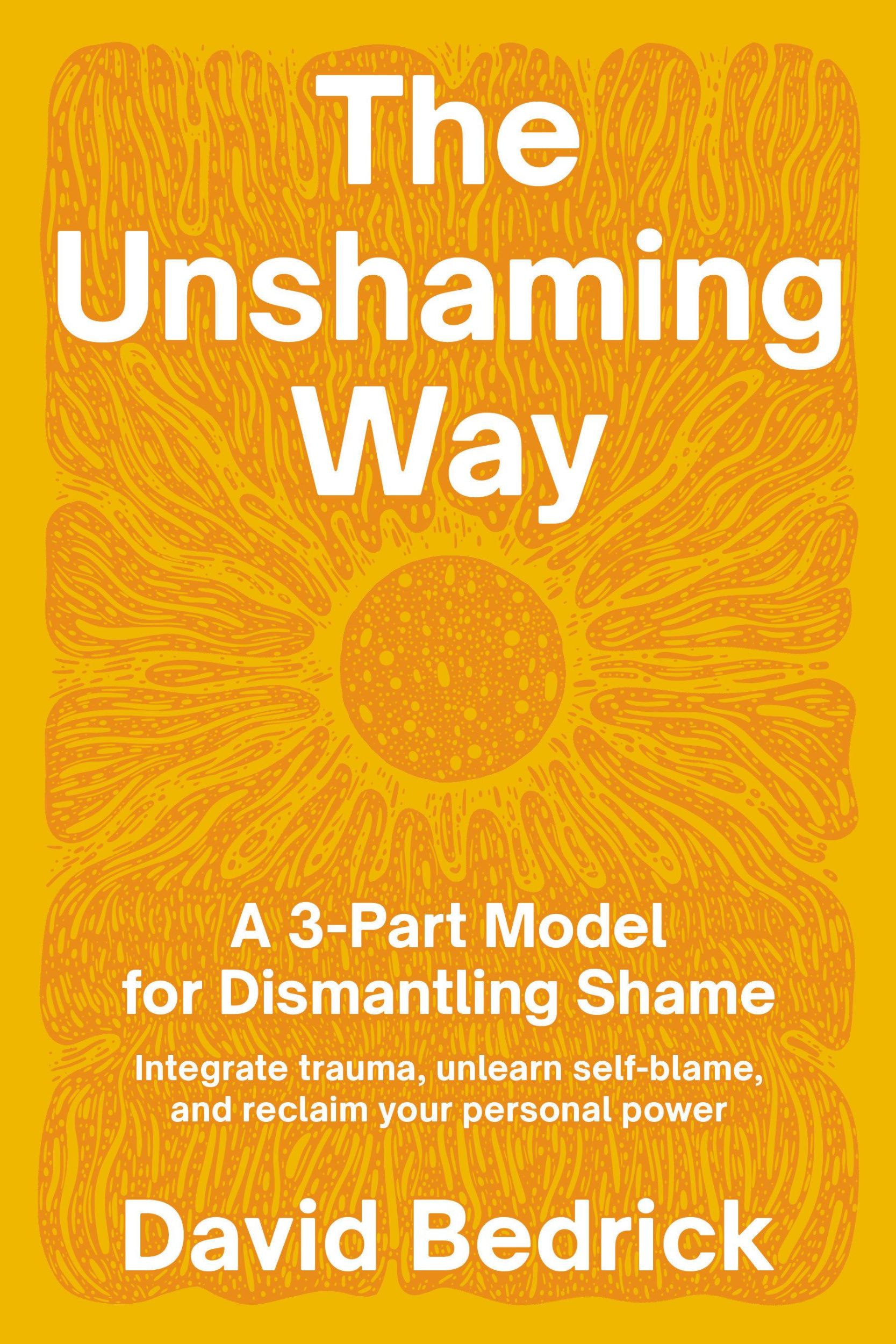 Cover: 9798889840756 | The Unshaming Way | David Bedrick | Taschenbuch | Englisch | 2024