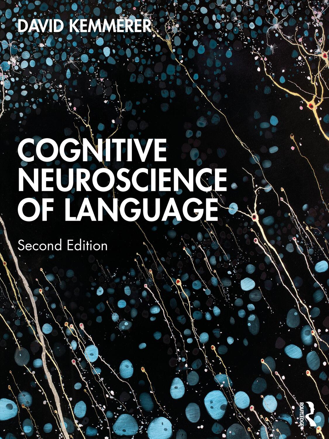 Cover: 9781138318403 | Cognitive Neuroscience of Language | David Kemmerer | Taschenbuch