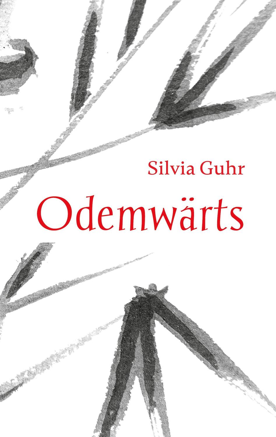 Cover: 9783759705365 | Odemwärts | Eine spirituelle Lyrik-Reise | Silvia Guhr | Buch | 2024