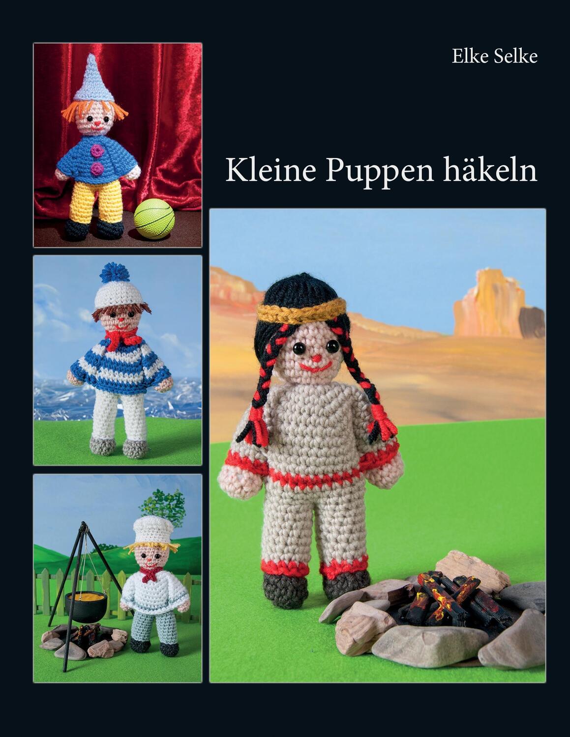 Cover: 9783842357884 | Kleine Puppen häkeln | Kleine Puppen häkeln 1 | Elke Selke | Buch