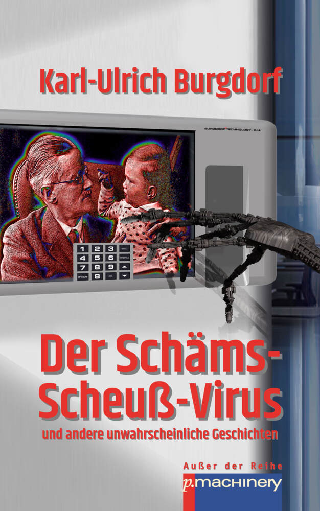 Cover: 9783957652263 | DER SCHÄMS-SCHEUSS-VIRUS | und andere unwahrscheinliche Geschichten