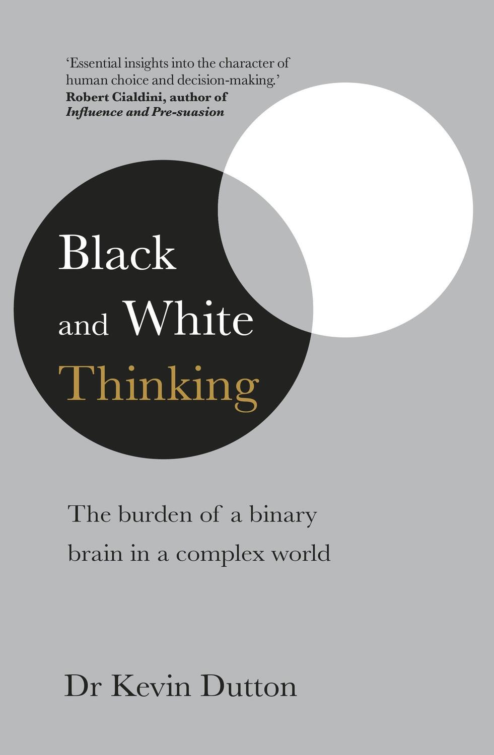 Cover: 9780552175364 | Black and White Thinking | Kevin Dutton | Taschenbuch | Englisch