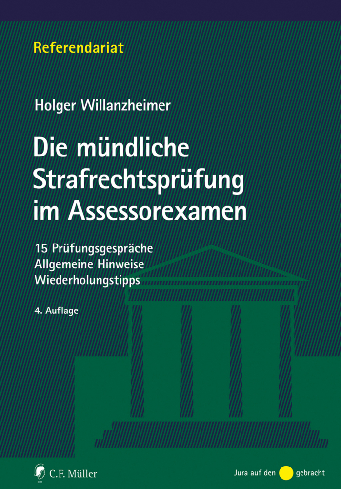Cover: 9783811457799 | Die mündliche Strafrechtsprüfung im Assessorexamen | Willanzheimer
