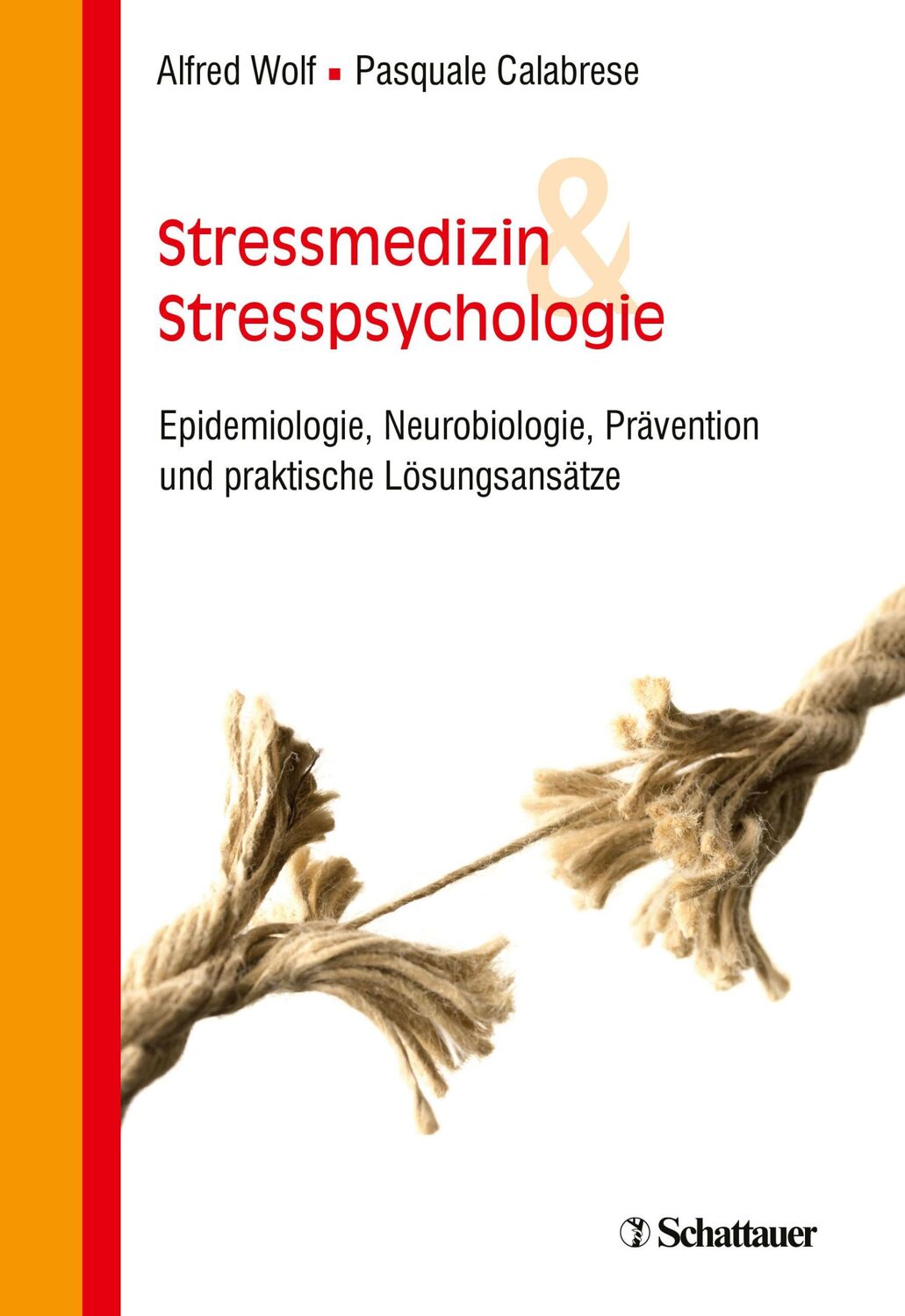 Cover: 9783608432077 | Stressmedizin und Stresspsychologie | Alfred Wolf (u. a.) | Buch | XII