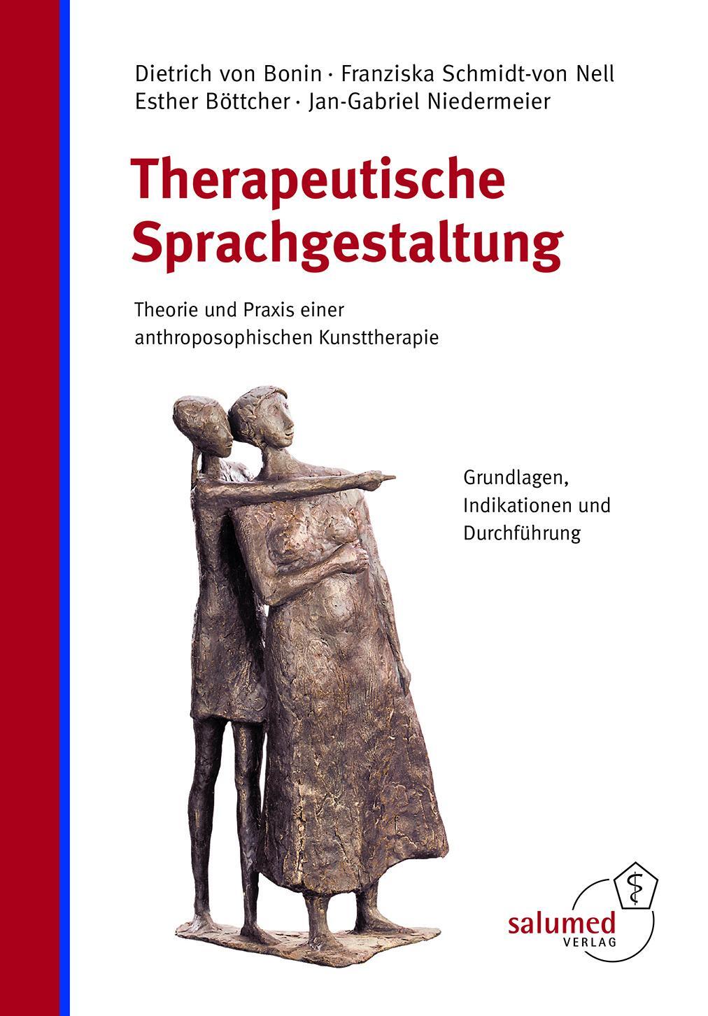 Cover: 9783928914499 | Therapeutische Sprachgestaltung | Dietrich von Bonin (u. a.) | Buch