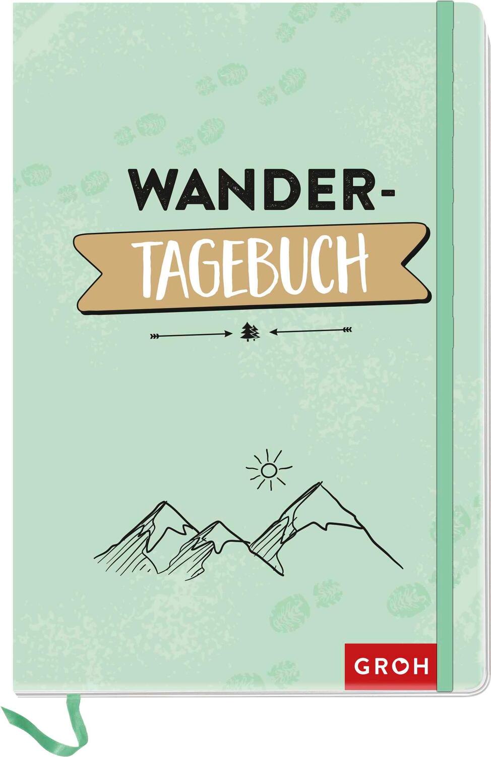 Cover: 4036442009932 | Wandertagebuch | Groh Verlag | Notizbuch | 96 S. | Deutsch | 2022