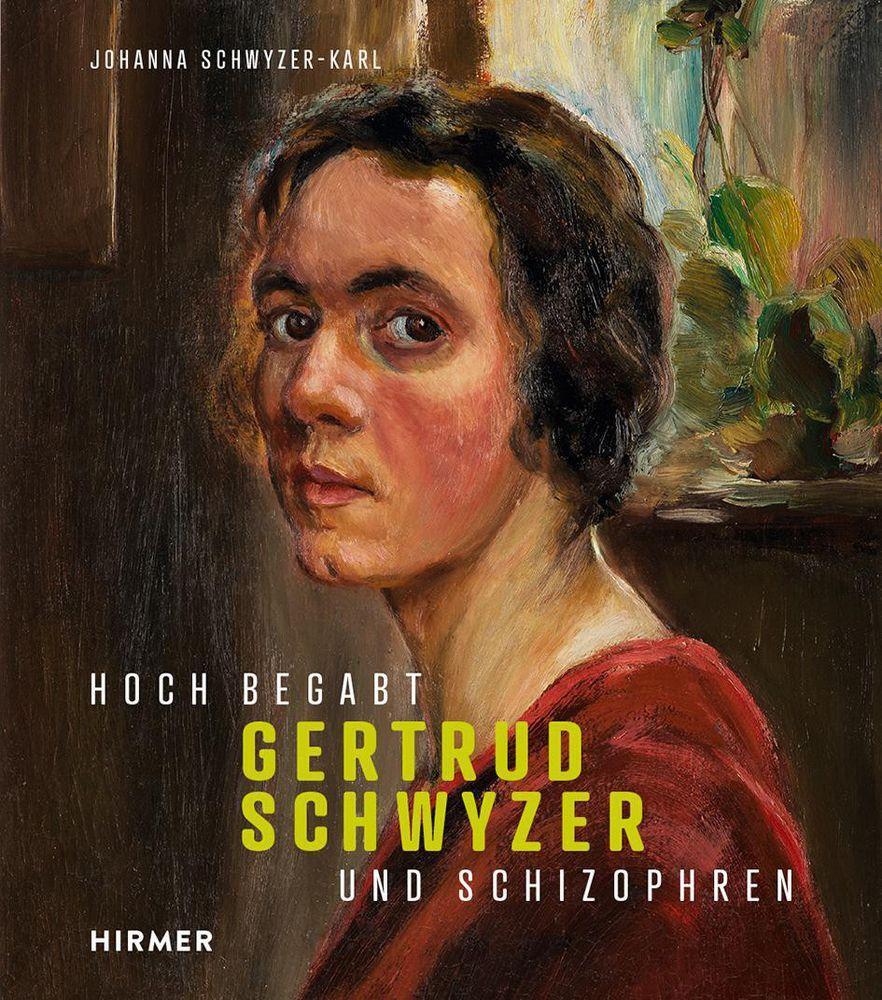 Cover: 9783777438375 | Gertrud Schwyzer | Hoch begabt und schizophren | Johanna Schwyzer-Karl