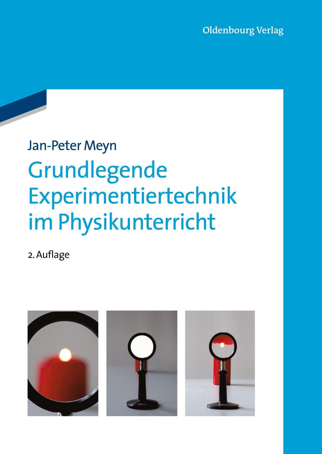 Cover: 9783486716245 | Grundlegende Experimentiertechnik im Physikunterricht | Jan-Peter Meyn