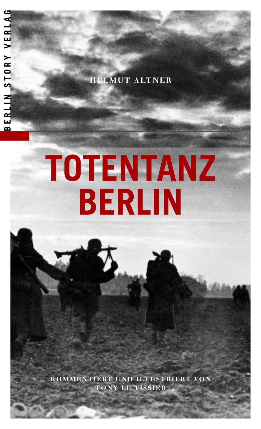 Cover: 9783957231857 | Totentanz Berlin | Helmut Altner | Taschenbuch | Deutsch | 2021