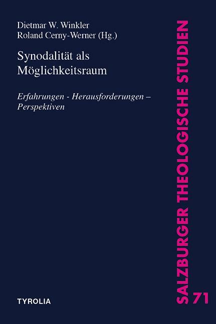 Cover: 9783702240844 | Synodalität als Möglichkeitsraum | Dieter W. Winkler (u. a.) | Buch