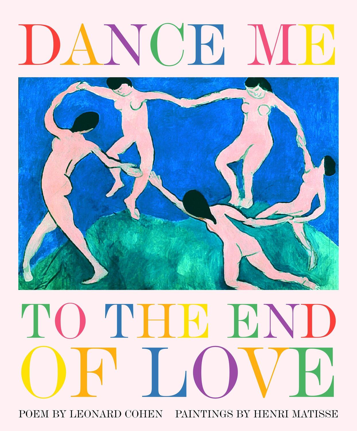 Cover: 9781932183931 | Dance Me to the End of Love | Leonard Cohen | Buch | Art &amp; Poetry