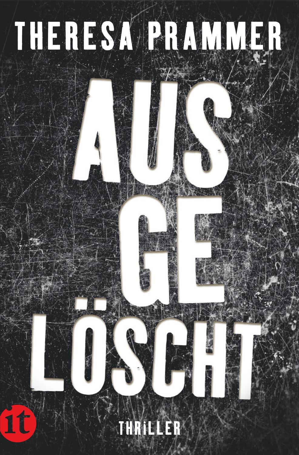 Cover: 9783458683049 | Ausgelöscht | Theresa Prammer | Taschenbuch | 351 S. | Deutsch | 2023