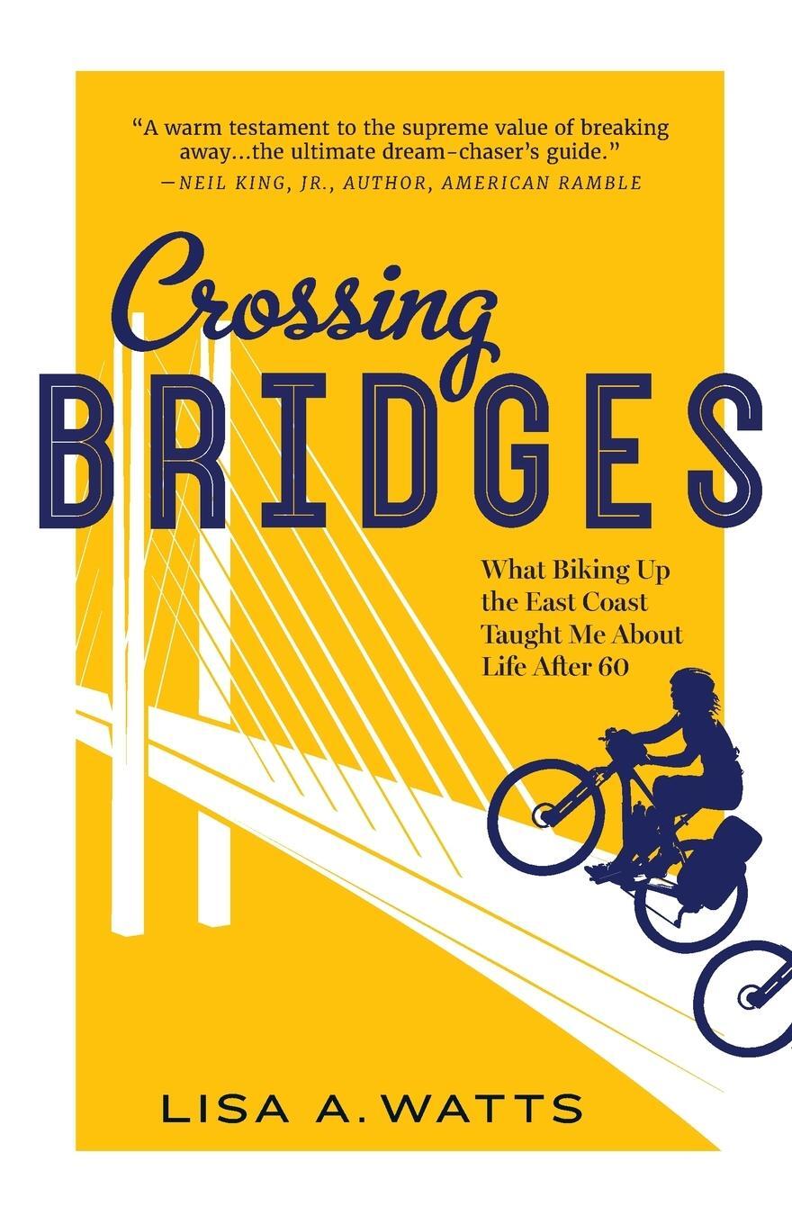 Cover: 9798218358792 | Crossing Bridges | Lisa A. Watts | Taschenbuch | Paperback | Englisch