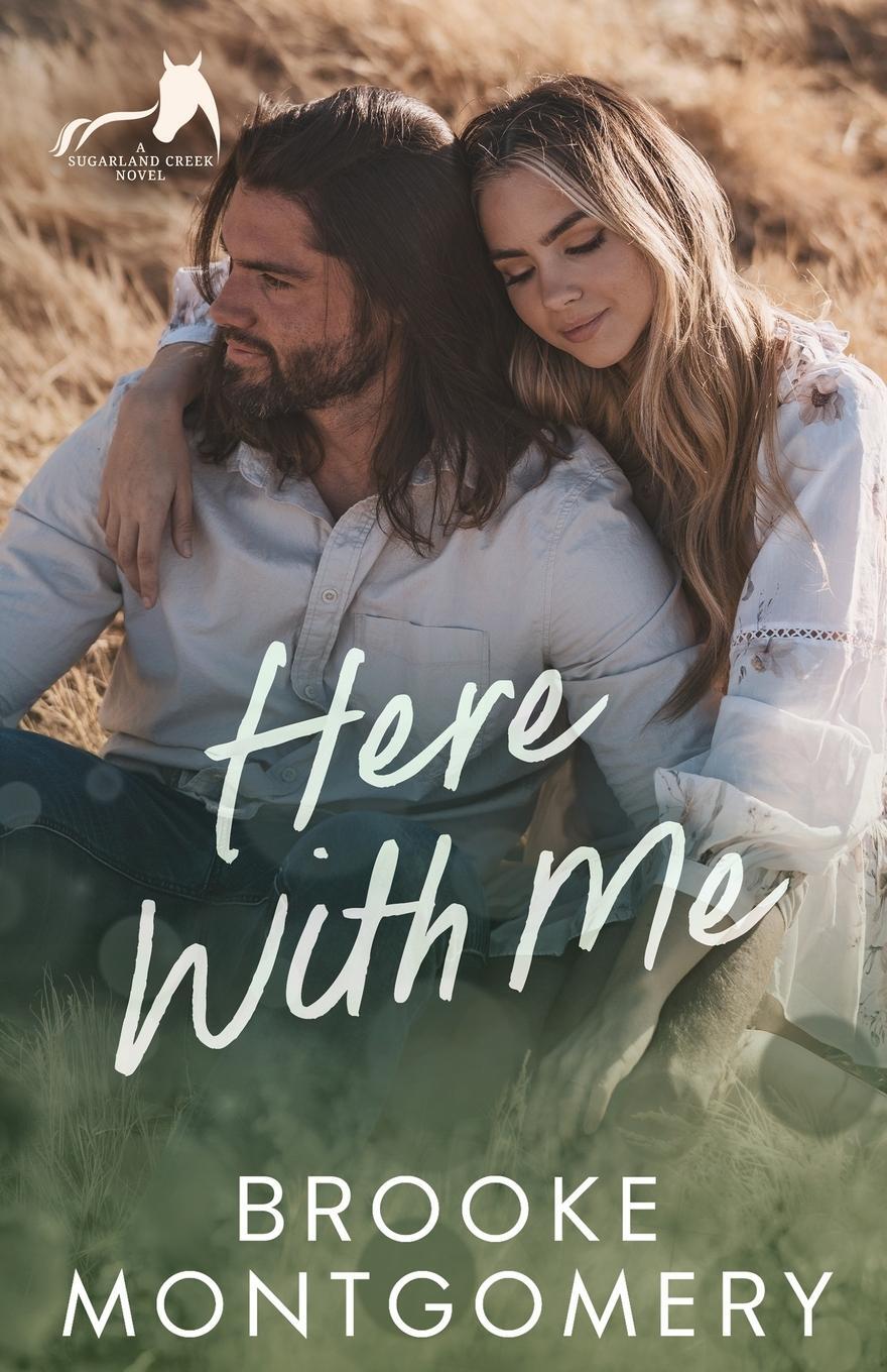 Cover: 9781961287013 | Here With Me | An Ex-boyfriend's Dad, Age Gap Small Town Romance