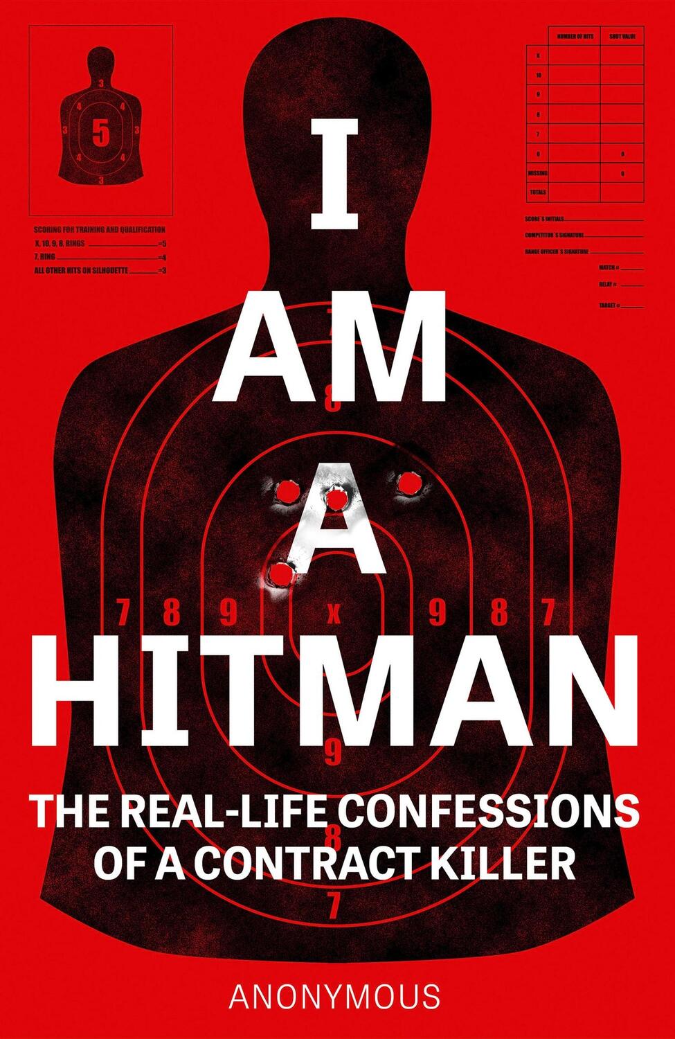 Cover: 9781787396036 | I Am a Hitman | The Real-Life Confessions of a Contract Killer | Buch