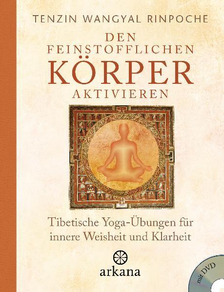 Cover: 9783442338993 | Den feinstofflichen Körper aktivieren | Tenzin Wangyal Rinpoche | Buch