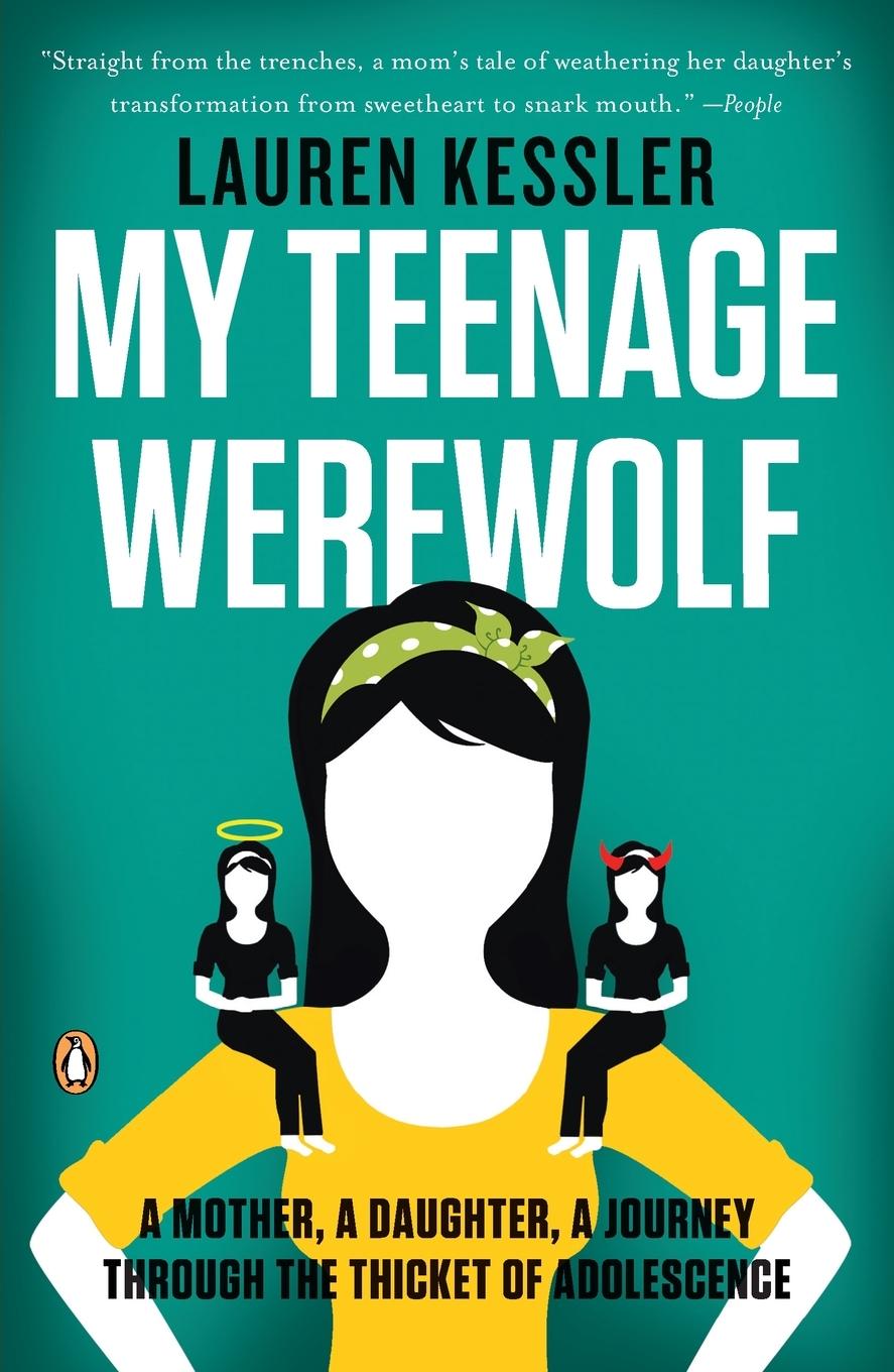 Cover: 9780143119456 | My Teenage Werewolf | Lauren Kessler | Taschenbuch | Englisch | 2011