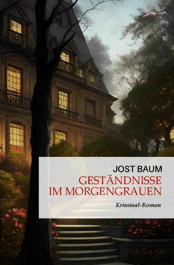 Cover: 9783758485879 | Geständnisse im Morgengrauen | Ein Kriminal-Roman. DE | Jost Baum