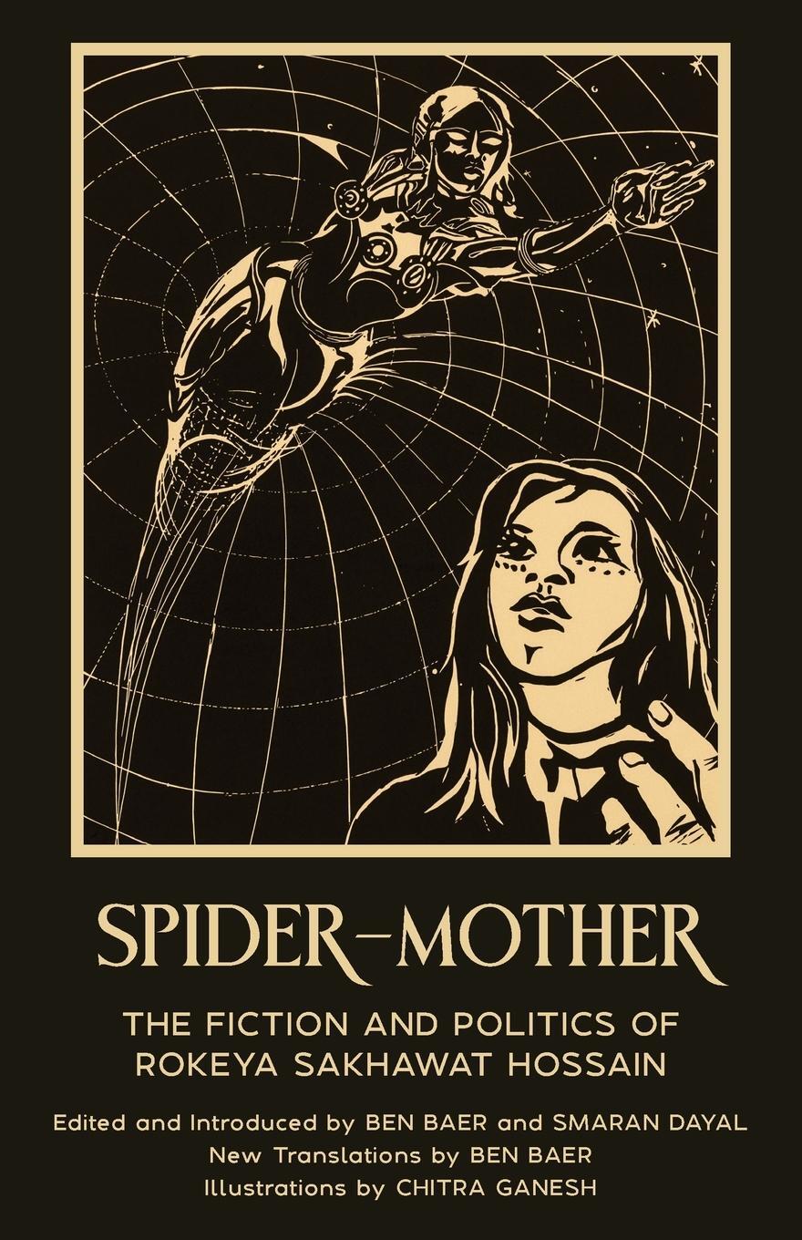 Cover: 9781962572989 | Spider-Mother | Rokeya Sakhawat Hossain | Taschenbuch | Paperback