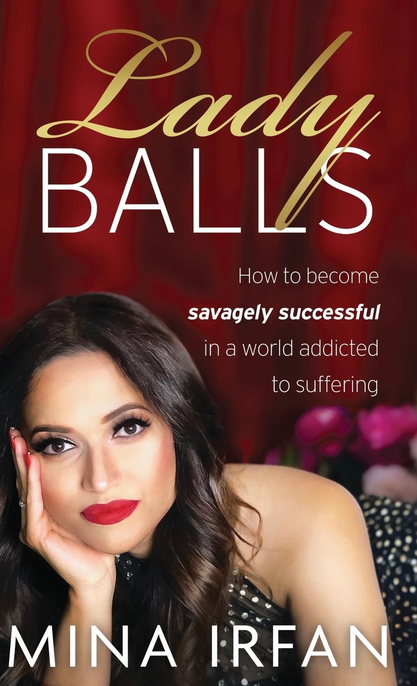 Cover: 9798989042388 | Lady Balls | Mina Irfan | Buch | HC gerader Rücken kaschiert | 2023