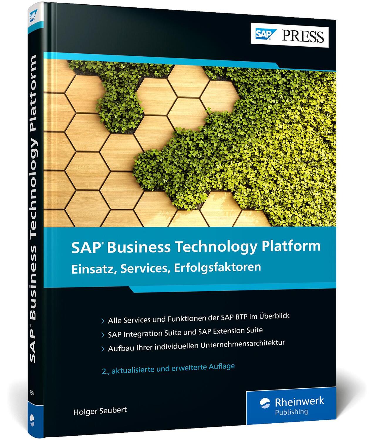 Cover: 9783836285940 | SAP Business Technology Platform | Holger Seubert | Buch | SAP Press