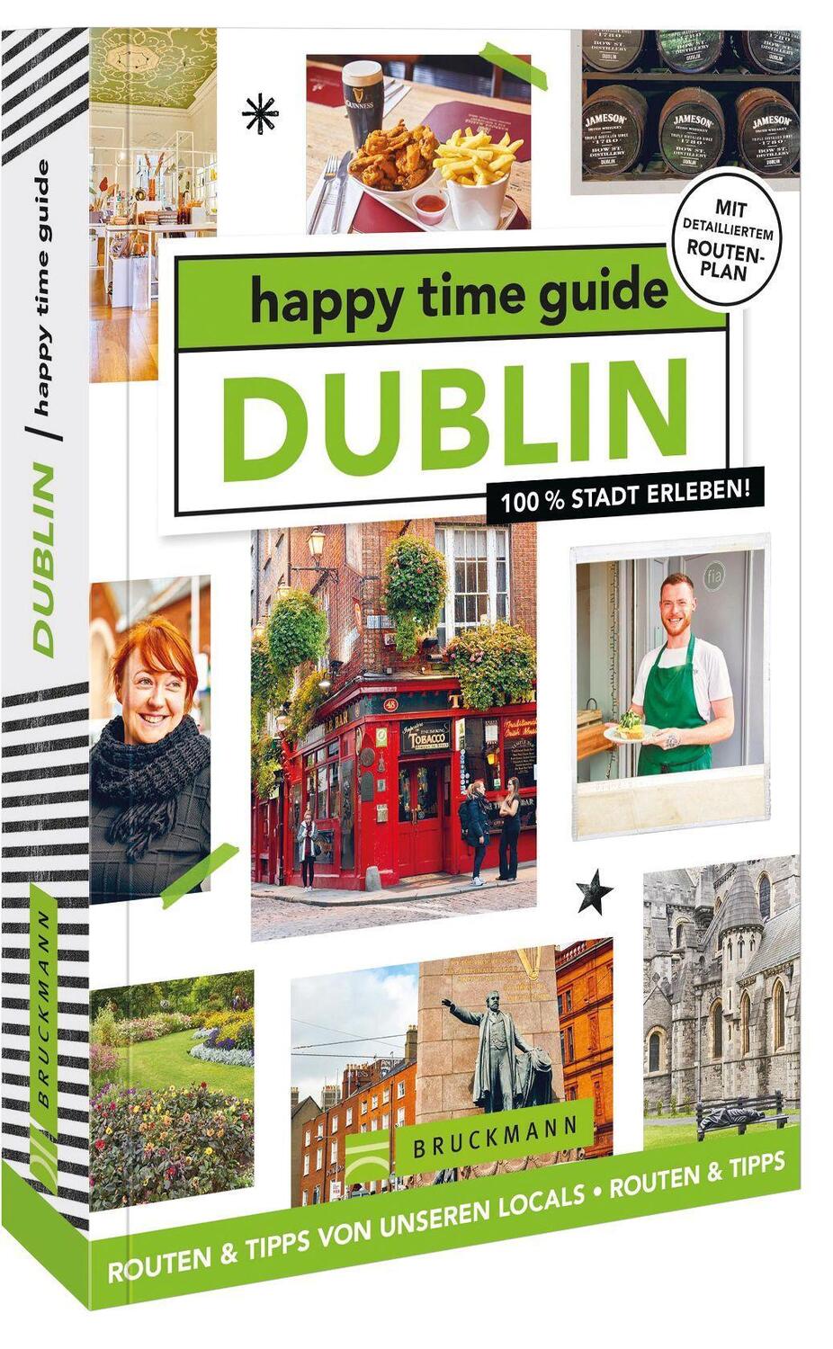 Cover: 9783734325830 | happy time guide Dublin | 100 % Stadt erleben | Kim van der Veer