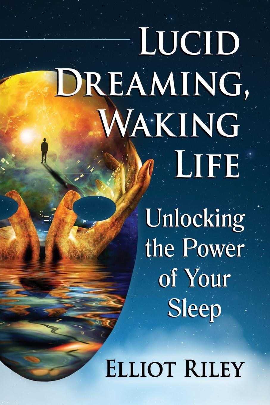 Cover: 9781476681825 | Lucid Dreaming, Waking Life | Unlocking the Power of Your Sleep | Buch