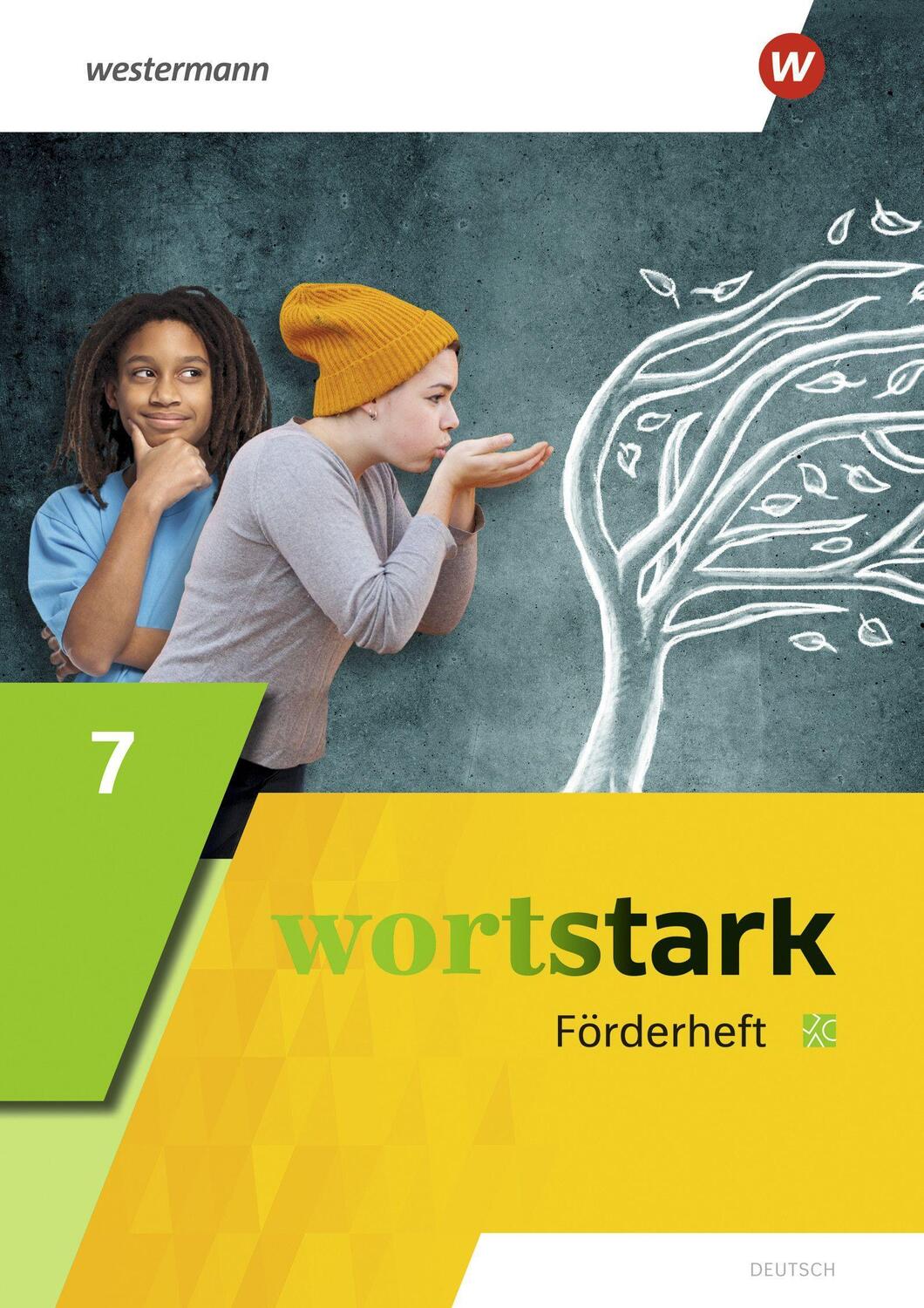 Cover: 9783141247206 | wortstark 7. Förderheft. Allgemeine Ausgabe | Ausgabe 2019 | Buch