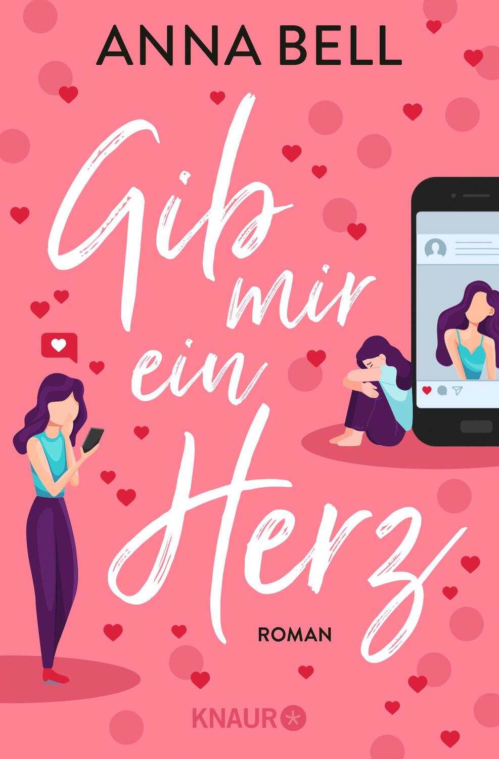 Cover: 9783426526477 | Gib mir ein Herz | Roman | Anna Bell | Taschenbuch | 416 S. | Deutsch