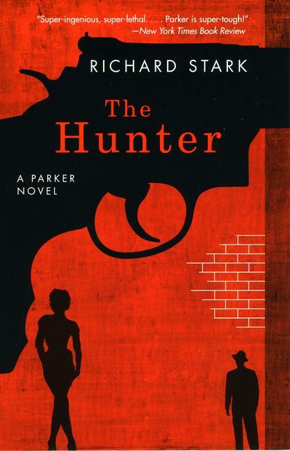 Cover: 9780226770994 | The Hunter | Richard Stark | Taschenbuch | Kartoniert / Broschiert