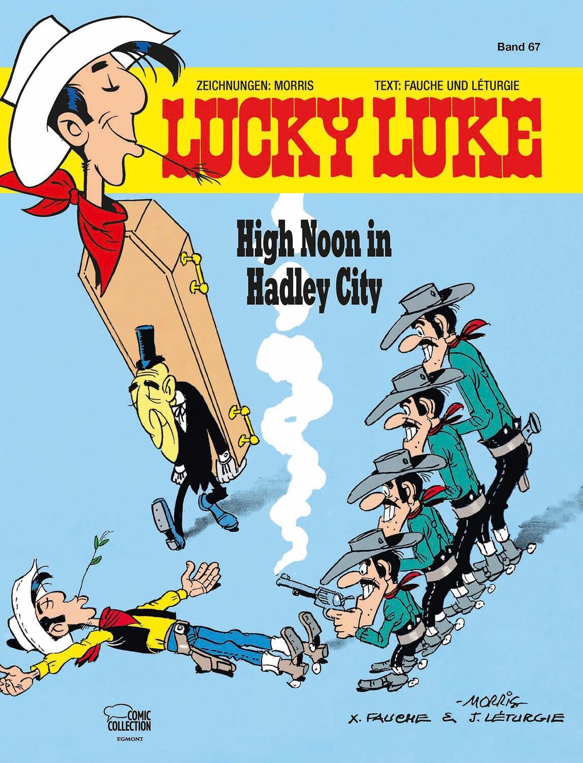 Cover: 9783770434633 | Lucky Luke 67 - High Noon in Hadley City | Morris (u. a.) | Buch