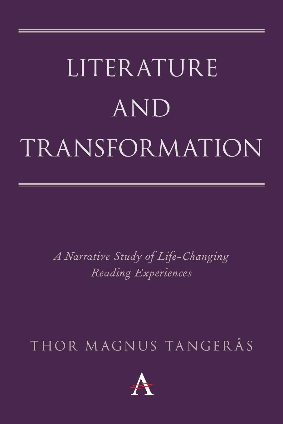 Cover: 9781839985393 | Literature and Transformation | Thor Magnus Tangerås | Taschenbuch