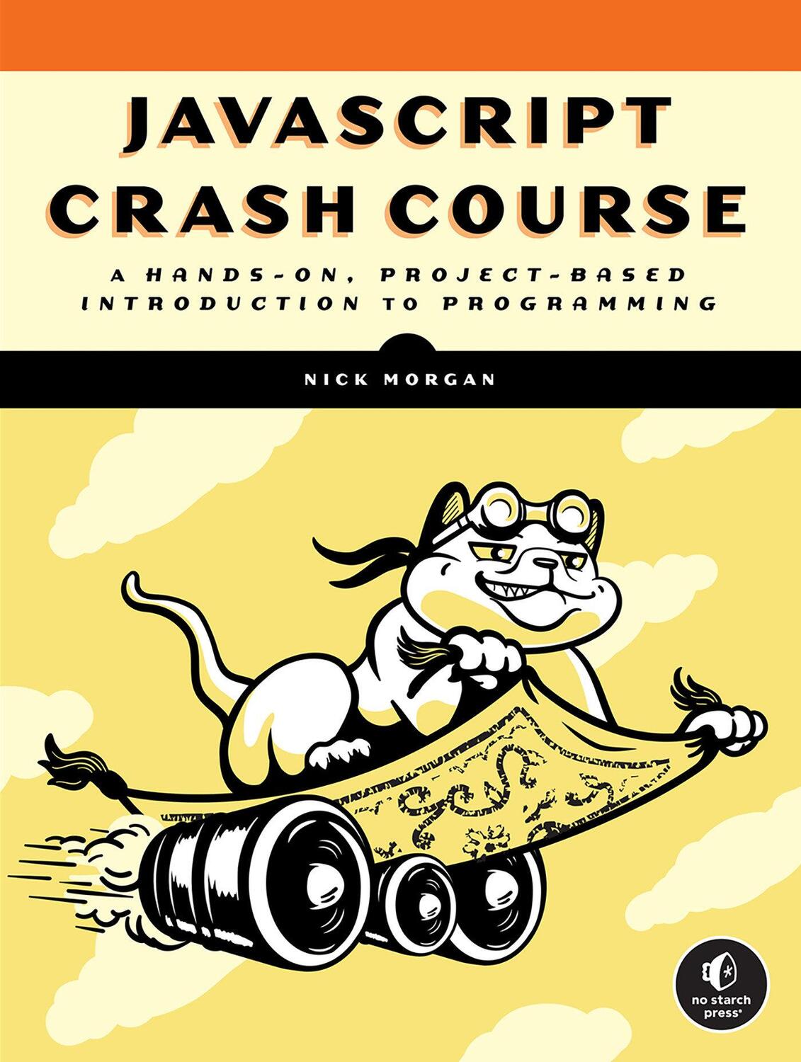 Cover: 9781718502260 | JavaScript Crash Course | Nick Morgan | Taschenbuch | Englisch | 2024