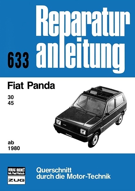 Cover: 9783716815625 | Fiat Panda | Taschenbuch | 136 S. | Deutsch | 2016 | Bucheli Verlag