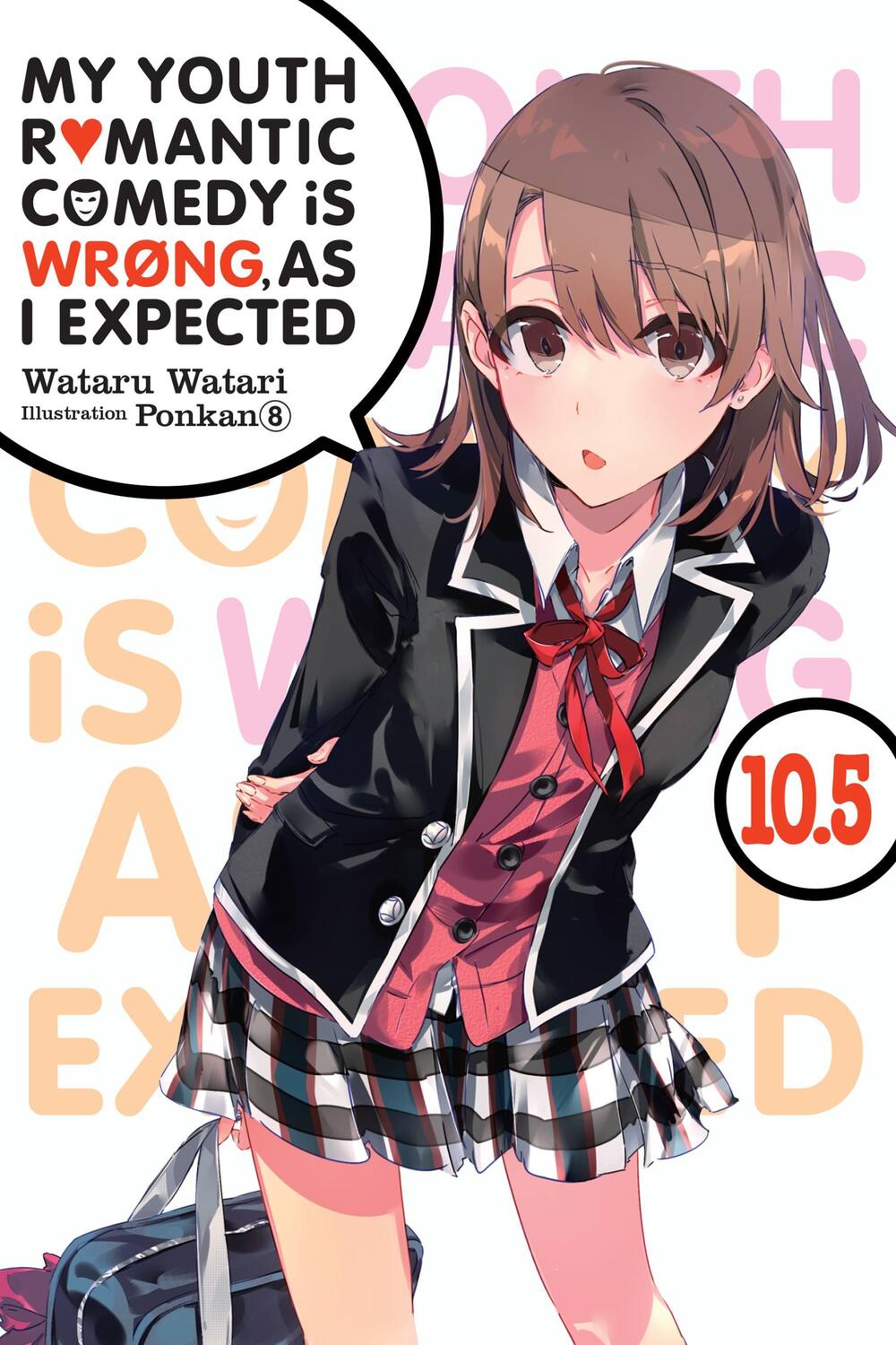 Cover: 9781975384173 | My Youth Romantic Comedy is Wrong, As I Expected, Vol. 10.5 (light...